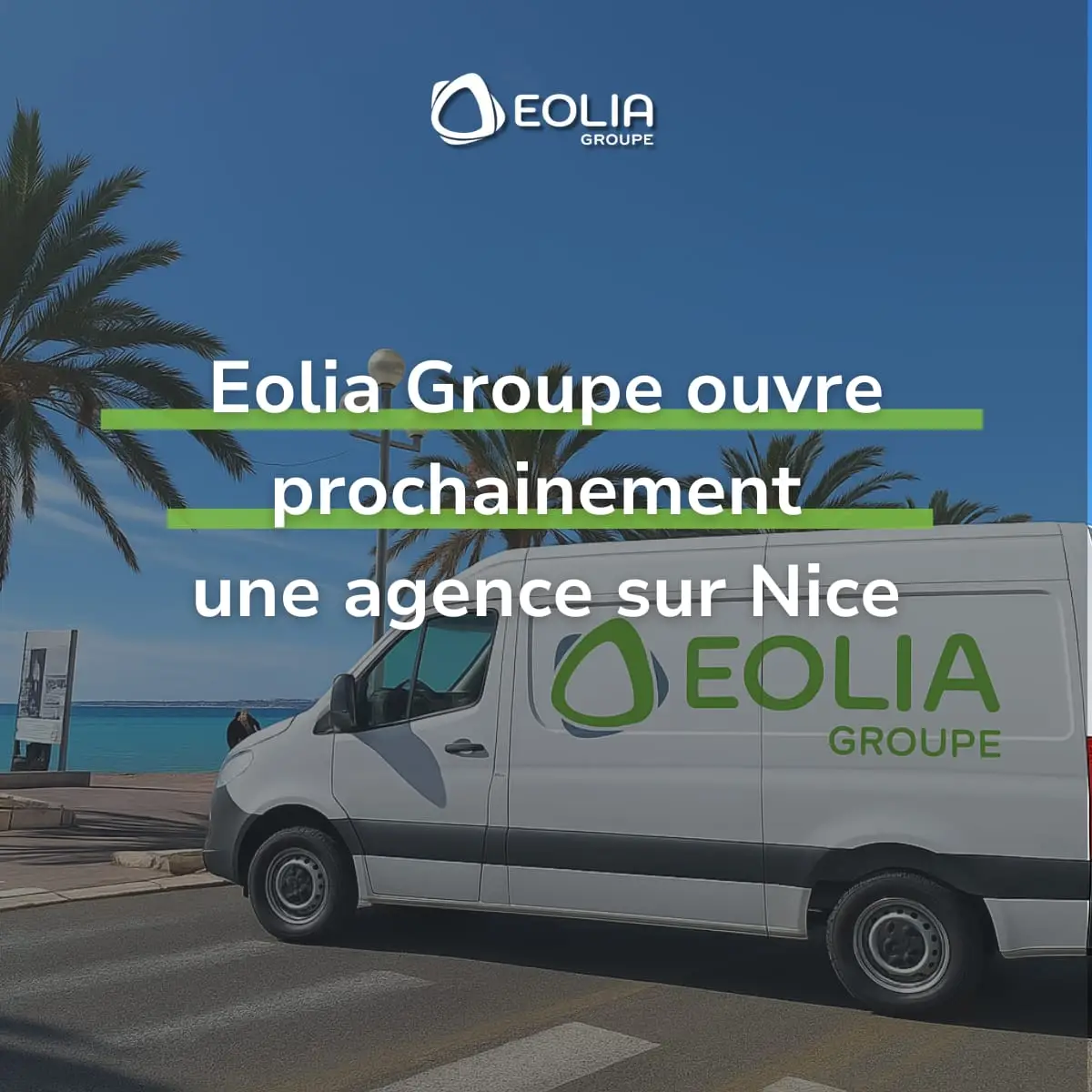 Eolia ouvre prochainement son agence à Nice