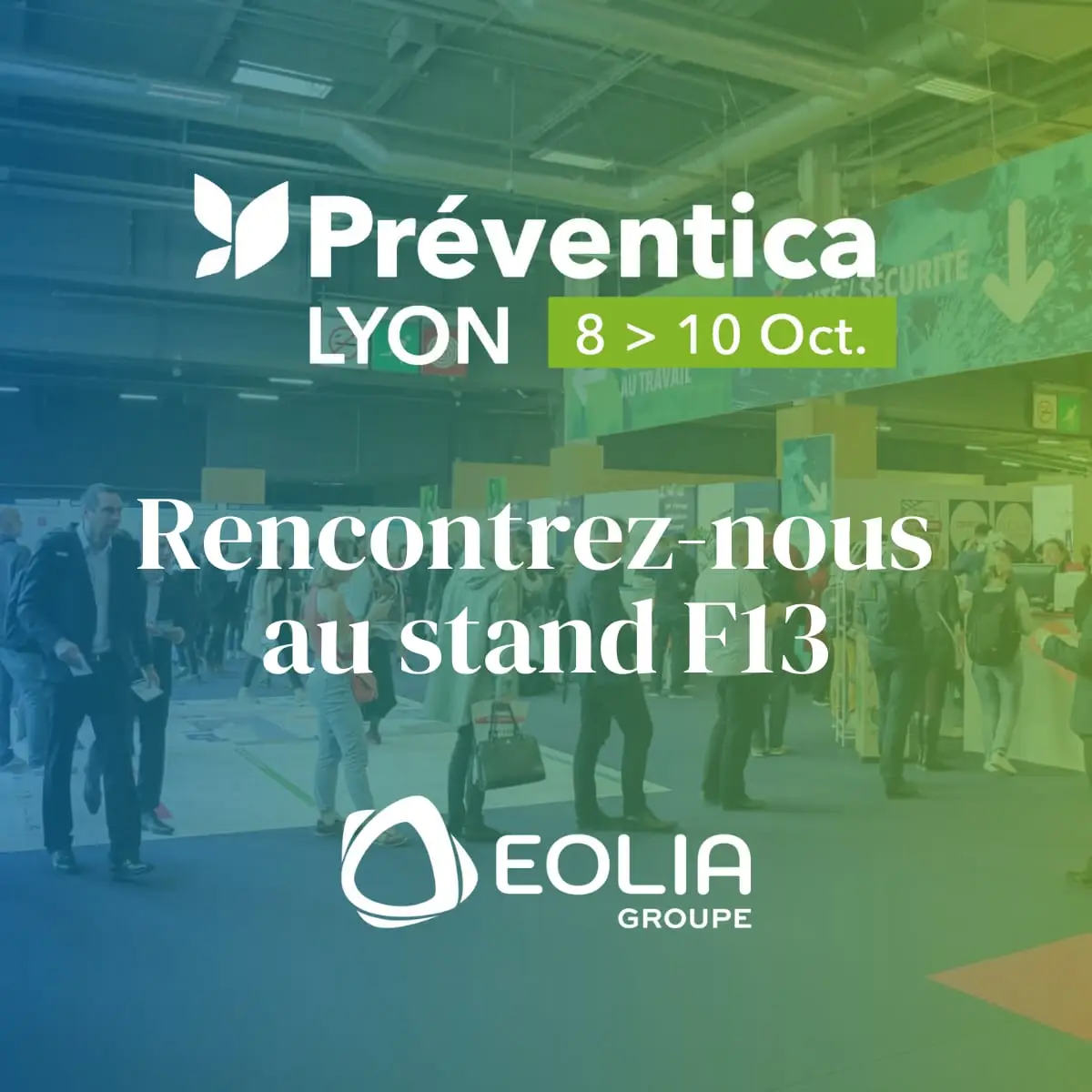 Eolia Groupe au Salon Préventica 2024